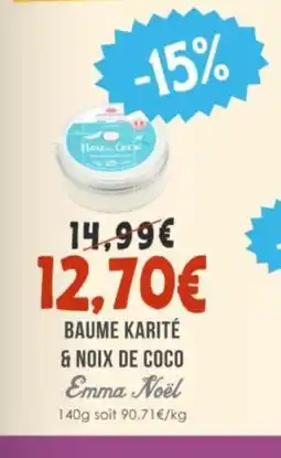 Naturalia EMMA NOËL Baume karité & noix de coco offre