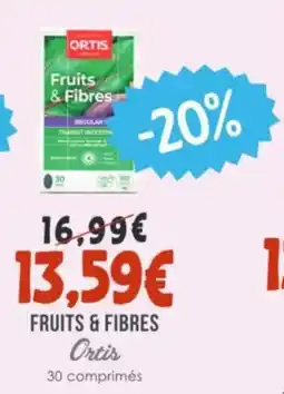 Naturalia ORTIS Fruits & fibres offre