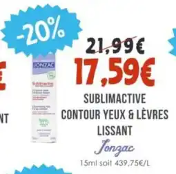 Naturalia JONZAC Sublimactive contour yeux & lèvres lissant offre