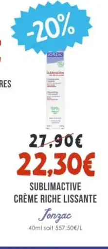 Naturalia JONZAC Sublimactive crème riche lissante offre