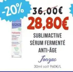 Naturalia JONZAC Sublimactive sérum fermenté anti-âge offre