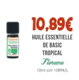 Naturalia FLORAME Huile essentielle de basic tropical offre