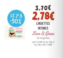 Naturalia LOVE & GREEN Lingettes intimes offre