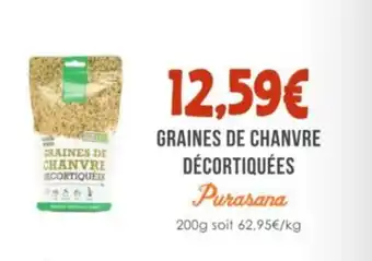 PURASANA Graines de chanvre decortiquées