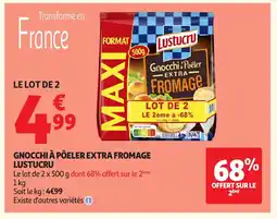 Auchan Direct LUSTUCRU Gnocchi à pôeler extra fromage offre