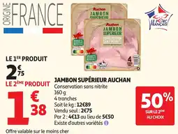 Auchan Direct AUCHAN Jambon supérieur offre
