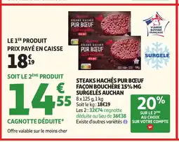 Auchan Direct AUCHAN Steaks hachés pur bœuf façon bouchere 15% m.g surgelé offre