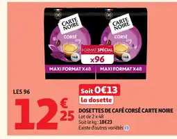 Auchan Direct CARTE NOIRE Dosettes de café corse offre