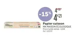 L'Eau Vive Papier cuisson MA MAISON ÉCOLOGIQUE offre