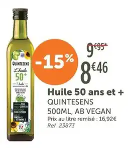 L'Eau Vive Huile 50 ans et + QUINTESENS offre