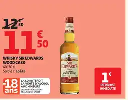 Auchan Direct SIR EDWARDS WOOD CASK Whisky offre