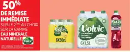 Auchan Direct VOLVIC Sur la gamme eau minerale naturelle offre