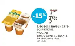 L'Eau Vive Liégeois saveur café BONNETERRE offre
