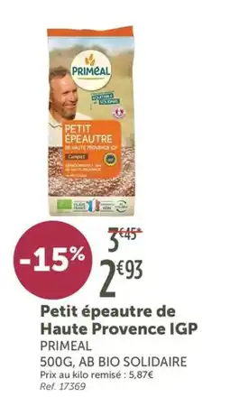L'Eau Vive Petit épeautre de Haute Provence IGP PRIMEAL offre