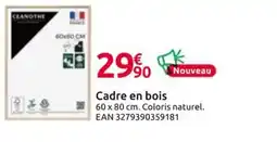 Mr Bricolage Cadre en bois offre