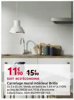 Mr Bricolage Carrelage mural intérieur Brillo offre