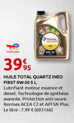 Rural Master HUILE TOTAL QUARTZ INEO FIRST OW-30 offre