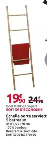 Mr Bricolage Échelle porte serviettes 5 barreaux offre