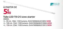 Mr Bricolage Tube LED T8 G13 avec starter offre