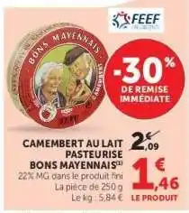 Hyper U Camembert au lait pasteurisé Bons Mayennais offre