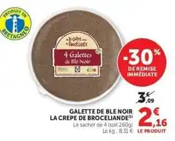 Hyper U GALETTE DE BLE NOIR LA CREPE DE BROCELIANDE offre