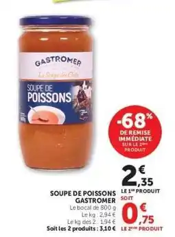 Hyper U SOUPE DE POISSONS GASTROMER offre