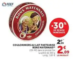 Hyper U COULOMMIERS AU LAIT PASTEURISE BONS MAYENNAIS offre