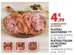 Hyper U LA BARQUETTE AU CHOIX offre