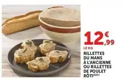 Hyper U Rillettes du Mans à l'ancienne ou Rillettes de poulet rôti offre