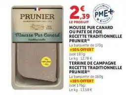 Hyper U Mousse Pur Canard ou Pâté de Foie Recette Traditionnelle Prunier offre