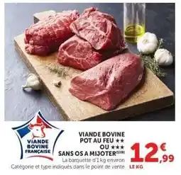 Hyper U Viande bovine pot au feu ou sans os à mijoter offre