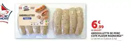 Hyper U ANDOUILLETTE DE PORC COTE PLAISIR MADRANGE offre