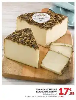 Hyper U Tomme aux Fleurs Le Grand Sapin offre