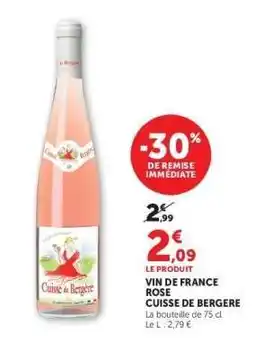 Hyper U VIN DE FRANCE ROSÉ CUISSE DE BERGÈRE offre