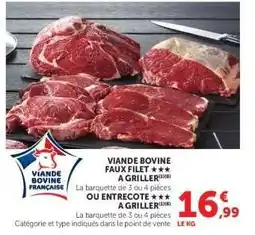 Hyper U Viande Bovine Faux Filet ou Entrecôte offre