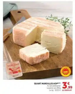 Hyper U Quart Maroilles AOP offre