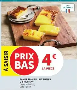 Hyper U BANDE FLAN AU LAIT ENTIER offre