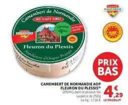 Hyper U Camembert de Normandie AOP Fleuron du Plessis offre