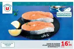 Hyper U Darne de Saumon Atlantique des Fjords de Norvège offre
