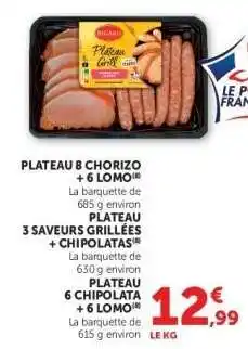 Hyper U PLATEAU 8 CHORIZO + 6 LOMO offre