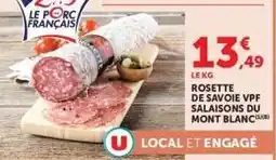 Hyper U Rosette de Savoie VPF Salaisons du Mont Blanc offre