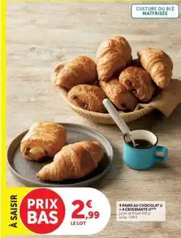 Hyper U 4 Pains au Chocolat U + 4 Croissants U offre