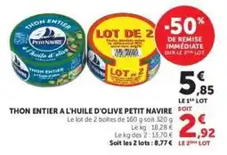 Hyper U THON ENTIER A L'HUILE D'OLIVE PETIT NAVIRE offre