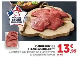 Hyper U Viande bovine : steak** à griller offre