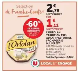 Hyper U L'Ortolan Tradition 1921 offre