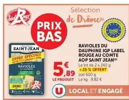 Hyper U Ravioles du Dauphiné IGP Label Rouge au Comté AOP Saint Jean offre