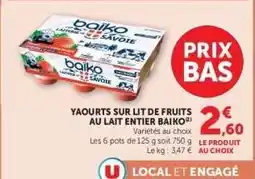 Hyper U Yaourts sur lit de fruits au lait entier Baïko offre