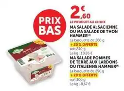 Hyper U MA SALADE ALSACIENNE OU MA SALADE DE THON HAMMER offre