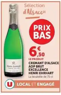 Hyper U CREMANT D'ALSACE AOP BRUT EXCELLENCE HENRI EHRHART offre