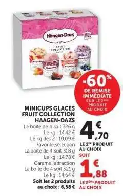 Hyper U MINICUPS GLACES FRUIT COLLECTION HAAGEN-DAZS offre